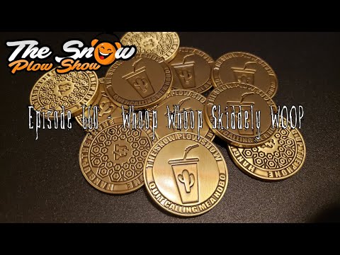 The Snow Plow Show Episode 660 - Whoop Whoop Skiddely WOOP