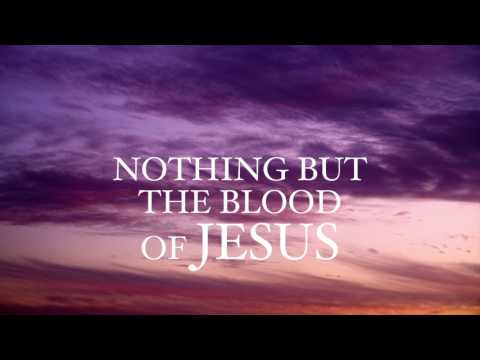 Video thumbnail for Nothing but the Blood