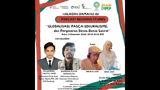 Download lagu HALAQAH DAMAI KE-151: “GLOBALISASI, PASCA-SEKURALISME, dan Pergeseran Batas-Batas Sakral” mp3