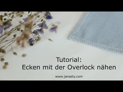 Nähtipp: Mit der Overlock um die Ecke nähen