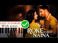 Roke Na Ruke Naina Badrinath Ki Dulhania Mobile Perfect Piano Tutorial Viral New Piano Love