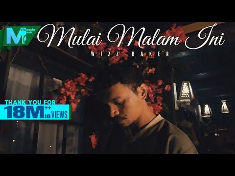 Wizz Baker - Mulai Malam Ini (OFFICIAL MUSIC VIDEO)