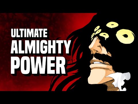 MOST OVERPOWERED BLEACH ABILITY: The Almighty Explained | Yhwach's BROKEN POWER
