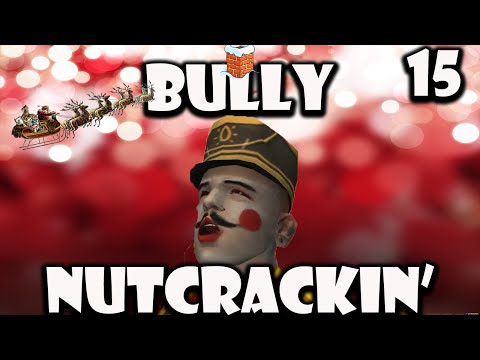 Bully - Video Game Nutcrackin