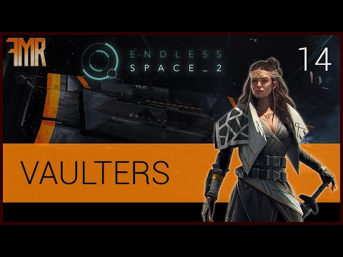 Vaulters - Let's Play - Endless difficulty - Endless Space 2 - #14