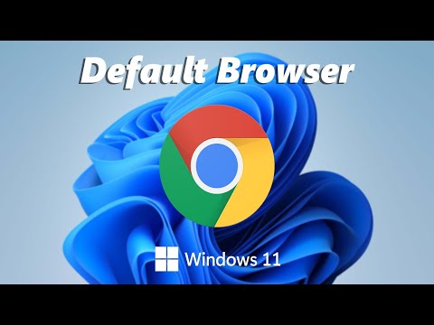 How To Make Google Chrome Default Browser In Windows 11