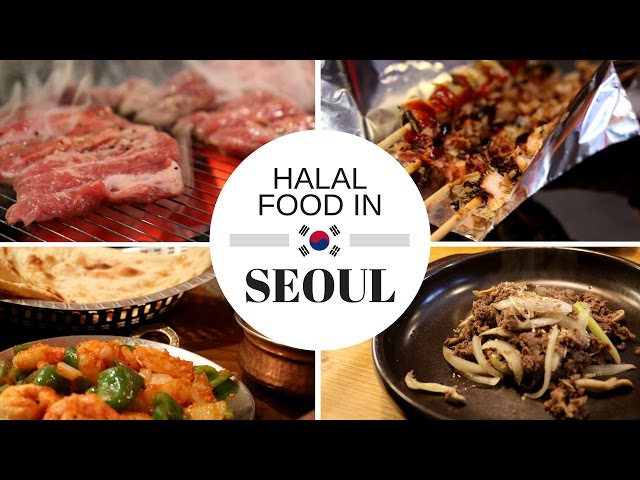 5 Must-Visit Halal Restaurants in Seoul