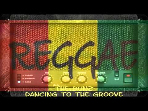 THE BUNZ - Dancing to the groove