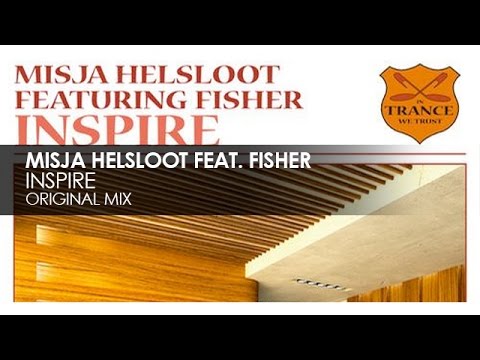 Misja Helsloot featuring Fisher - Inspire