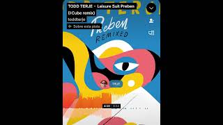 Todd Terje - Leisure suit preben (I:cube remix) 