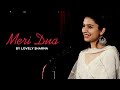 Meri Dua By Lovely Sharma Spoken Word Poetry
