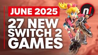 27 Exciting New Games Coming to Nintendo Switch 1 & 2 - June 2025