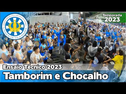 Vila Isabel 2023 | Tamborins e Chocalhos - Ensaio Técnico | Samba ao vivo - #ET23