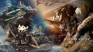 【Monster Hunter Wilds 狩猟生活40日目】気楽にダラダラ適当に【Dandelion Studio】
