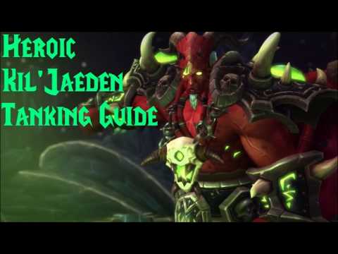 Heroic Kil'Jaeden Tanking Guide
