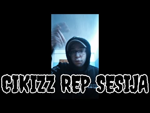 Cikizz - Rep Sesija