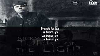 Future - Turn On The Light - Nicky Jam - (Letra) (Remix) (Spanish Version)