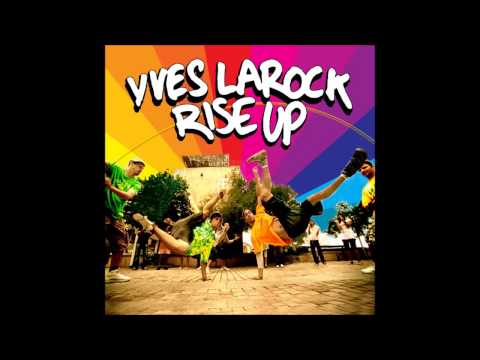 Yves LaRock - Tune Rise Up (Dj Pete 2014 Bootleg)