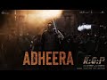 ADHEERA Sanjay Dutt Vikram Montrose Farhad Bhiwandiwala Shekhar Astitwa