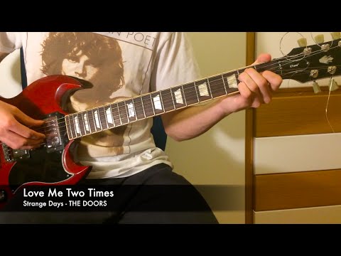 Love Me Two Times - Guitar Tutorial