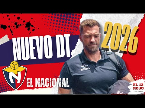 OFFICIAL: This is El Nacional's new head coach for 2026 🔥