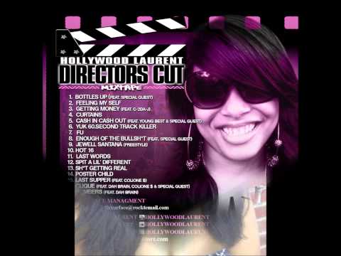 Hollywood Laurent- Songs from DIRECTOR'S CUT Mixtape- 