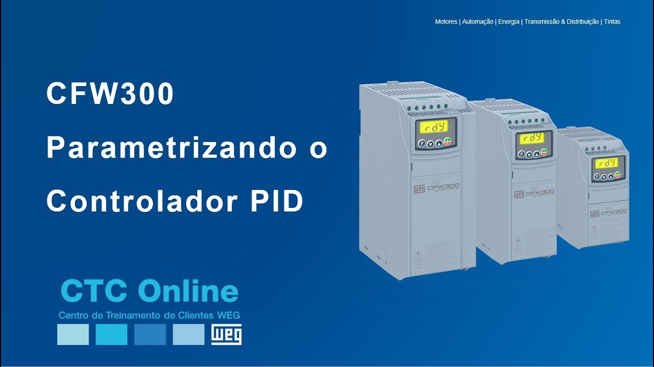 Vídeo Aulas WEG - CFW300 : Controlador PID