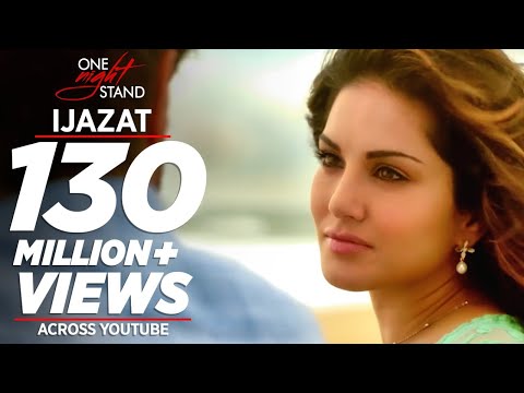 IJAZAT Video Song | ONE NIGHT STAND | Sunny Leone, Tanuj Virwani | Arijit Singh, Meet Bros |T-Series