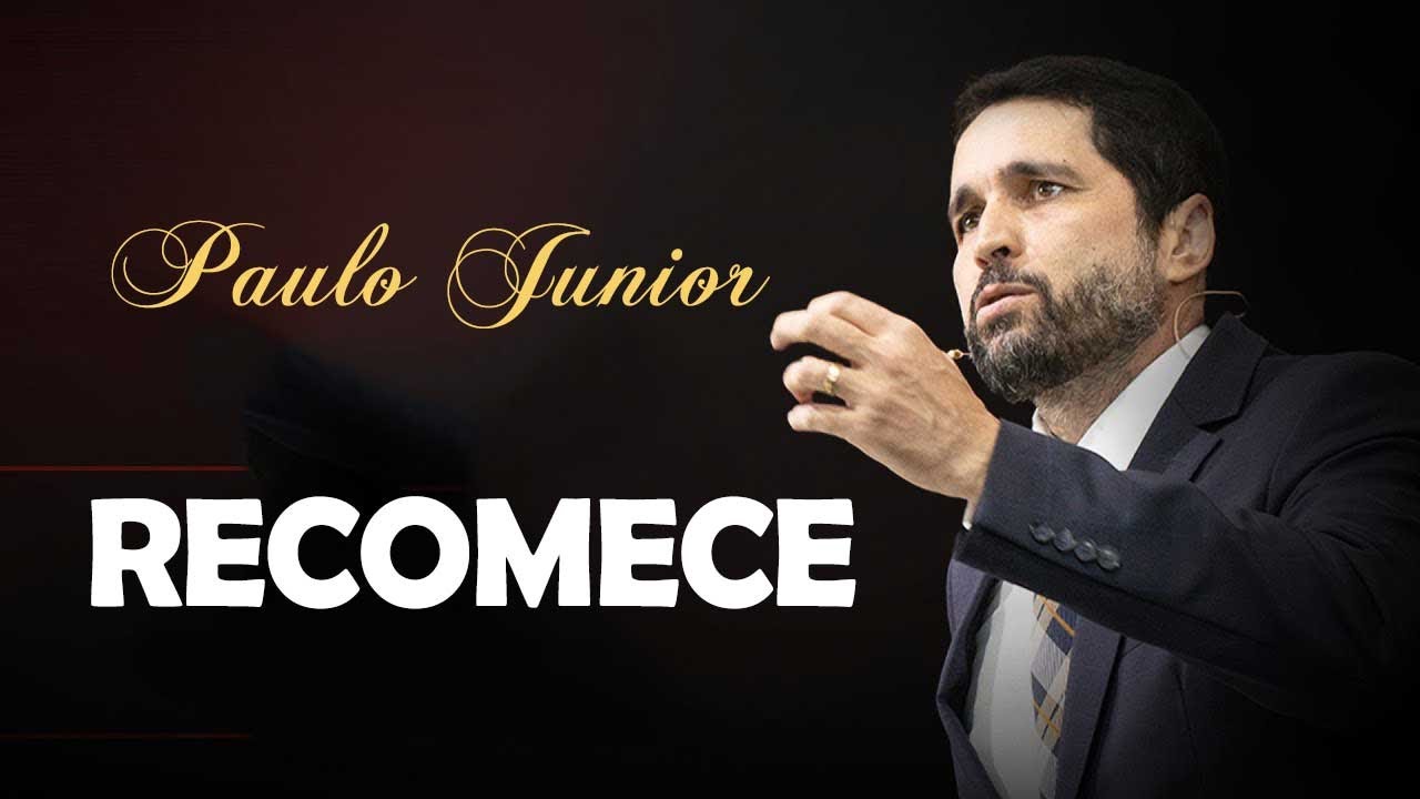 Reconstrua Sua Vida - Paulo Junior