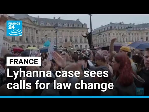 Lyhanna case triggers calls for law change in France