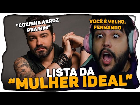 A LISTA DA MULHER IDEAL DO FERNANDO (e sorocaba)