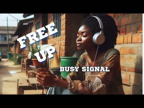 Free up- Busy signal (lyrics)