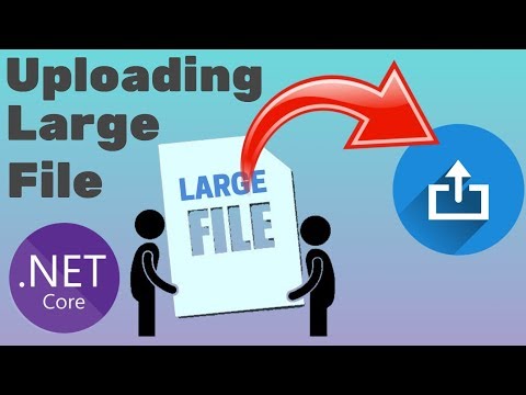 Uploading Large File or Image using ASP NET Core Example