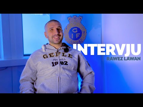 Välkommen till Gefle IF Rawez Lawan!