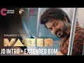Master JD Intro BGM Extended Master Original BGM Soundtrack Anirudh Ravichander Vijay