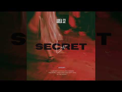 Area 52 - Secret Luv (Shao Lin, Kim Mana)