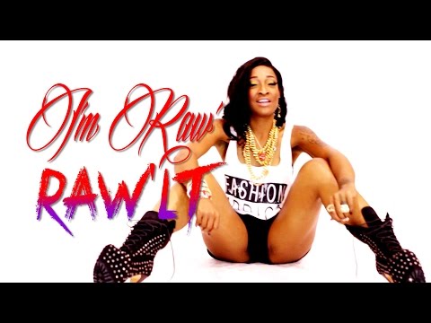 RawLT - IM RAW - (Official Viral Video)