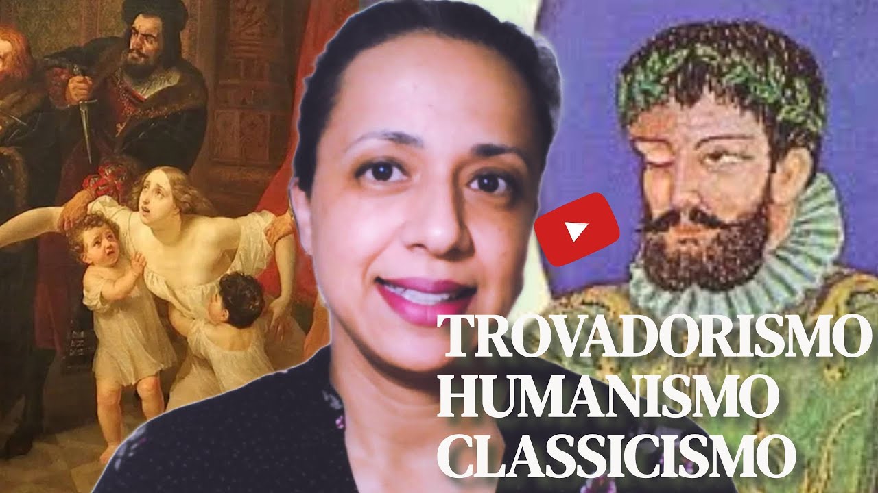 Trovadorismo, Humanismo e Classicismo - Aula literatura portuguesa