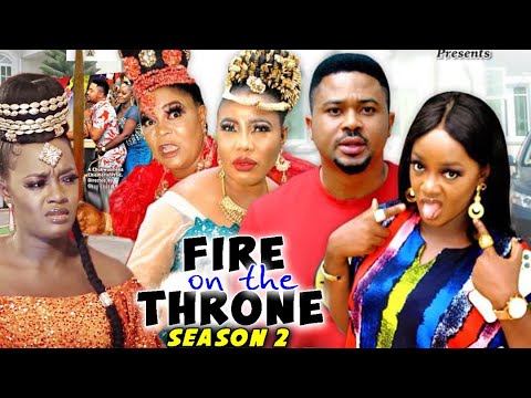 FIRE ON THE THRONE SEASON 2 - (Trending New Movie Full HD)2021 Latest Movie Nollywood Movie