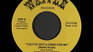 Mary Welch Rogers ‎-- They've Got A Coke For Me (Waffle House)
