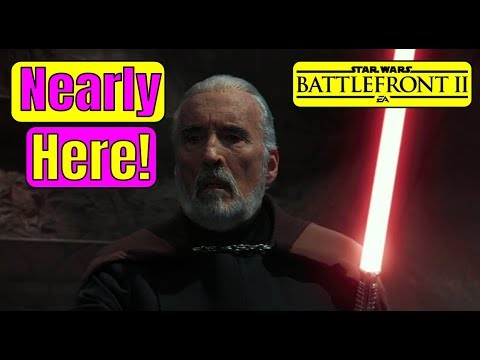 COUNT DOOKU is nearly here i'm gonna cry - Star Wars Battlefront 2 Live | DARTH TYRANUS UPDATE