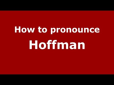 How to pronounce Hoffman