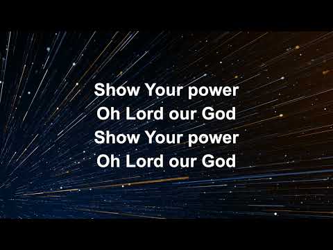 Show Your Power Acoustic) - Worship Lyric Videos (Preview)