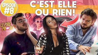 Le Pire Projet #8 : Elle est notre toute dernière chance. Si c’est pas elle, on est foutus… Le Pire Projet #8 : Elle est notre toute dernière chance. Si c’est pas elle, on est foutus…