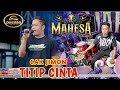 TITIP CINTA CAK JIMON MAHESA MUSIC LIVE WRINGIN ANOM GRESIK DHEHAN AUDIO PRO