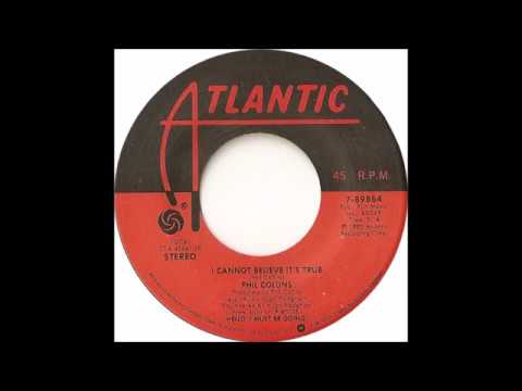 Phil Collins - I Cannot Believe It's True (Borrowed Time Edit)