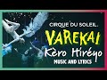 Varekai Music and Lyrics | Kèro hiréyo | Music Video | Cirque du Soleil