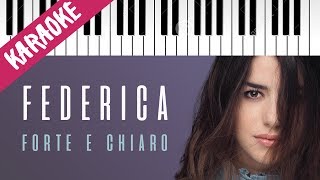 Federica Carta | Forte e Chiaro | AMICI 16 | Piano Karaoke con Testo