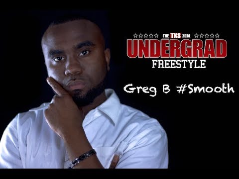 TKS Undergrads 2014: Greg B #Smooth Freestyle