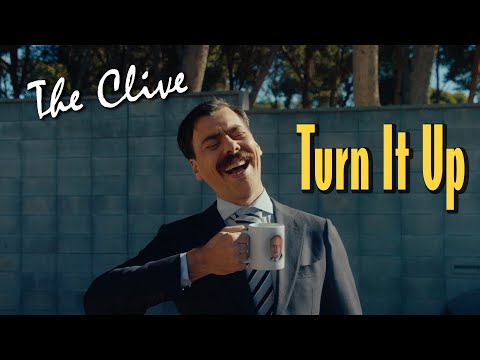 The Clive - Turn It Up (Official Video)